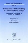 Grupp / Ronellenfitsch |  Kommunale Selbstverwaltung in Deutschland und Europa. | eBook | Sack Fachmedien