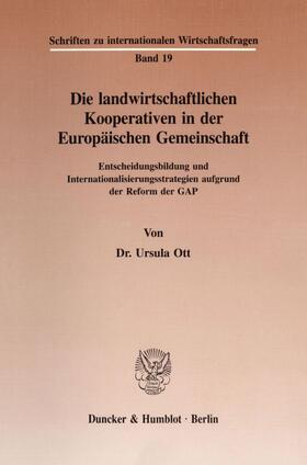 Ott | Die landwirtschaftlichen Kooperativen in der Europäischen Gemeinschaft. | E-Book | sack.de