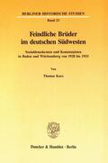Kurz |  Feindliche Brüder im deutschen Südwesten. | eBook | Sack Fachmedien