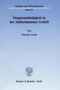 Schall |  Organzuständigkeit in der mitbestimmten GmbH. | eBook | Sack Fachmedien