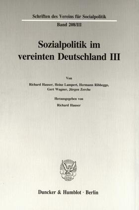 Hauser | Sozialpolitik im vereinten Deutschland III. | E-Book | sack.de