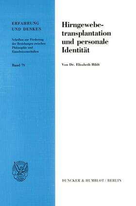 Hildt | Hirngewebetransplantation und personale Identität. | E-Book | sack.de