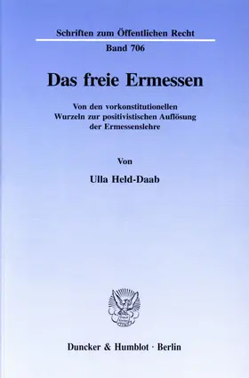 Held-Daab |  Das freie Ermessen. | eBook | Sack Fachmedien