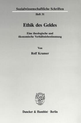 Kramer | Ethik des Geldes. | E-Book | sack.de