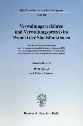 Blümel / Pitschas |  Verwaltungsverfahren und Verwaltungsprozeß im Wandel der Staatsfunktionen. | eBook | Sack Fachmedien