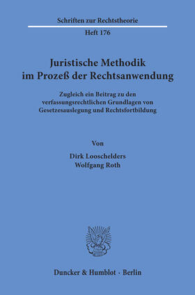 Looschelders / Roth | Juristische Methodik im Prozeß der Rechtsanwendung | E-Book | sack.de