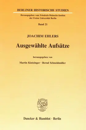 Kintzinger / Ehlers / Schneidmüller |  Ausgewählte Aufsätze. | eBook | Sack Fachmedien