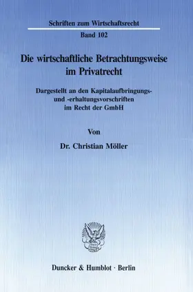 Möller |  Die wirtschaftliche Betrachtungsweise im Privatrecht. | eBook | Sack Fachmedien