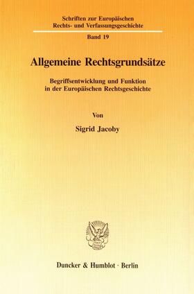 Jacoby | Allgemeine Rechtsgrundsätze. | E-Book | sack.de