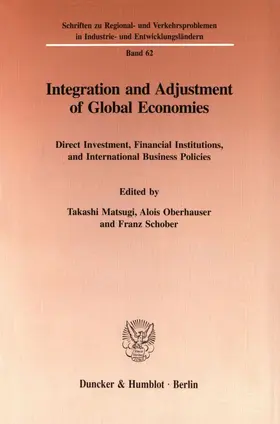 Matsugi / Oberhauser / Schober |  Integration and Adjustment of Global Economies. | eBook | Sack Fachmedien