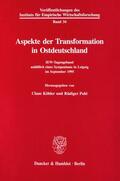 Köhler / Pohl |  Aspekte der Transformation in Ostdeutschland. | eBook | Sack Fachmedien