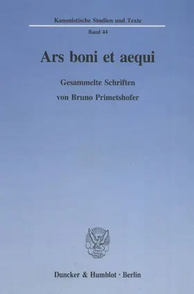 Kremsmair / Primetshofer / Pree |  Ars boni et aequi. | eBook | Sack Fachmedien