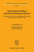 Bähr / Petzina |  Innovationsverhalten und Entscheidungsstrukturen. | eBook | Sack Fachmedien