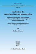 Jatzke |  Das System des deutschen Verbrauchsteuerrechts | eBook | Sack Fachmedien