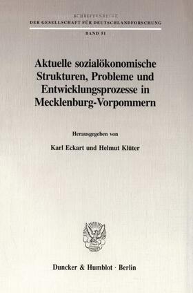 Eckart / Klüter | Aktuelle sozialökonomische Strukturen, Probleme und Entwicklungsprozesse in Mecklenburg-Vorpommern. | E-Book | sack.de