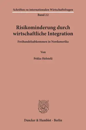 Helstelä | Risikominderung durch wirtschaftliche Integration. | E-Book | www.sack.de