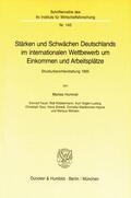Hummel / Wilhelm / Faust |  Stärken und Schwächen Deutschlands im internationalen Wettbewerb um Einkommen und Arbeitsplätze. | eBook | Sack Fachmedien