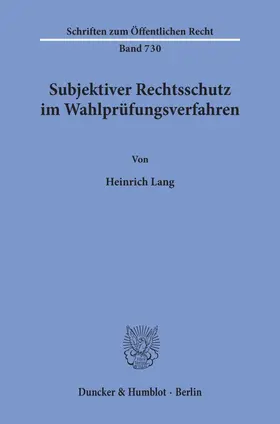Lang |  Subjektiver Rechtsschutz im Wahlprüfungsverfahren. | eBook | Sack Fachmedien