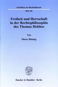 Hüning |  Freiheit und Herrschaft in der Rechtsphilosophie des Thomas Hobbes. | eBook | Sack Fachmedien