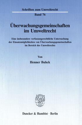 Buhck | Überwachungsgemeinschaften im Umweltrecht. | E-Book | sack.de