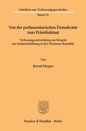 Hoppe |  Von der parlamentarischen Demokratie zum Präsidialstaat | eBook | Sack Fachmedien