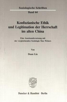 Lin | Konfuzianische Ethik und Legitimation der Herrschaft im alten China. | E-Book | sack.de