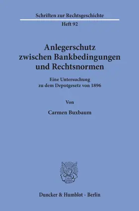 Buxbaum |  Anlegerschutz zwischen Bankbedingungen und Rechtsnormen. | eBook | Sack Fachmedien