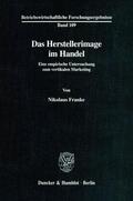 Franke |  Das Herstellerimage im Handel. | eBook | Sack Fachmedien