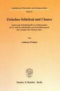 Präuer |  Zwischen Schicksal und Chance. | eBook | Sack Fachmedien