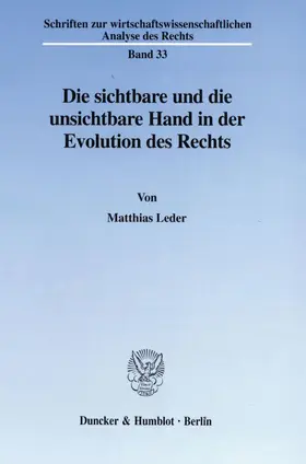 Leder | Die sichtbare und die unsichtbare Hand in der Evolution des Rechts. | E-Book | www.sack.de