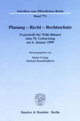 Grupp / Ronellenfitsch |  Planung - Recht - Rechtsschutz. | eBook | Sack Fachmedien