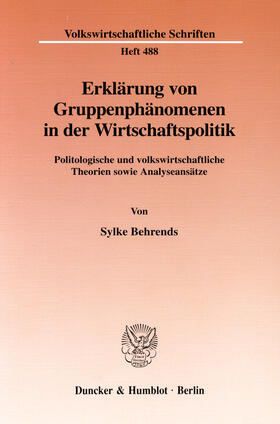Behrends | Erklärung von Gruppenphänomenen in der Wirtschaftspolitik | E-Book | sack.de