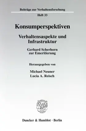 Neuner / Reisch |  Konsumperspektiven. | eBook | Sack Fachmedien
