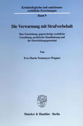 Neumayer-Wagner |  Die Verwarnung mit Strafvorbehalt. | eBook | Sack Fachmedien