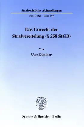 Günther |  Das Unrecht der Strafvereitelung (§ 258 StGB). | eBook | Sack Fachmedien