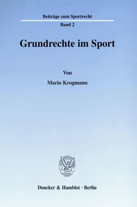 Krogmann |  Grundrechte im Sport. | eBook | Sack Fachmedien