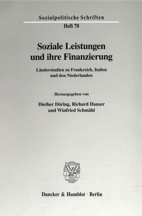 Döring / Schmähl / Hauser | Soziale Leistungen und ihre Finanzierung. | E-Book | sack.de