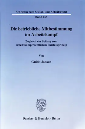 Jansen |  Die betriebliche Mitbestimmung im Arbeitskampf. | eBook | Sack Fachmedien