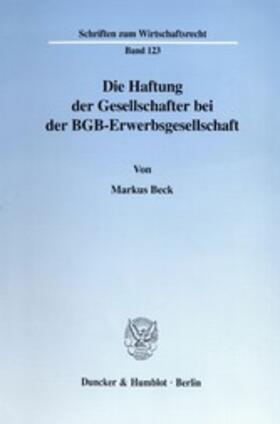 Beck | Die Haftung der Gesellschafter bei der BGB-Erwerbsgesellschaft. | E-Book | sack.de