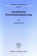 Neves |  Symbolische Konstitutionalisierung. | eBook | Sack Fachmedien