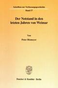 Blomeyer |  Der Notstand in den letzten Jahren von Weimar. | eBook | Sack Fachmedien