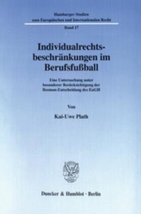 Plath | Individualrechtsbeschränkungen im Berufsfußball. | E-Book | sack.de