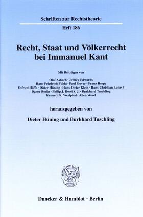 Hüning / Tuschling |  Recht, Staat und Völkerrecht bei Immanuel Kant. | eBook | Sack Fachmedien