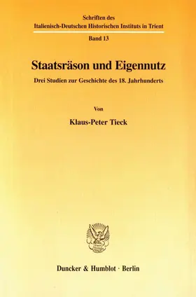 Tieck |  Staatsräson und Eigennutz. | eBook | Sack Fachmedien