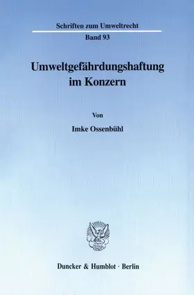 Ossenbühl |  Umweltgefährdungshaftung im Konzern. | eBook | Sack Fachmedien