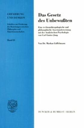 Löffelmann |  Das Gesetz des Unbewußten. | eBook | Sack Fachmedien