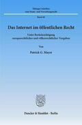 Mayer |  Das Internet im öffentlichen Recht. | eBook | Sack Fachmedien