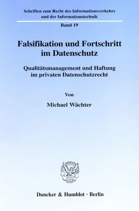 Wächter |  Falsifikation und Fortschritt im Datenschutz | eBook | Sack Fachmedien