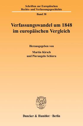 Kirsch / Schiera | Verfassungswandel um 1848 im europäischen Vergleich | E-Book | sack.de
