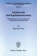 Weber |  Insiderrecht und Kapitalmarktschutz. | eBook | Sack Fachmedien